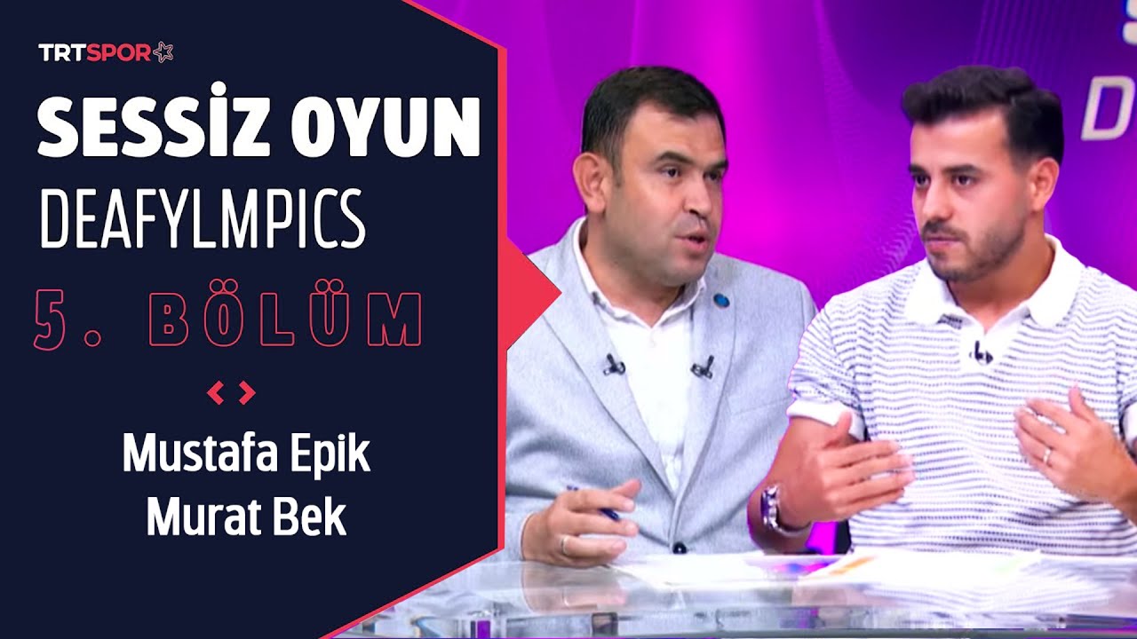 Sessiz Oyun Deafylmpics 5. Bölüm - Konuklar: Mustafa Epik & Murat Bek