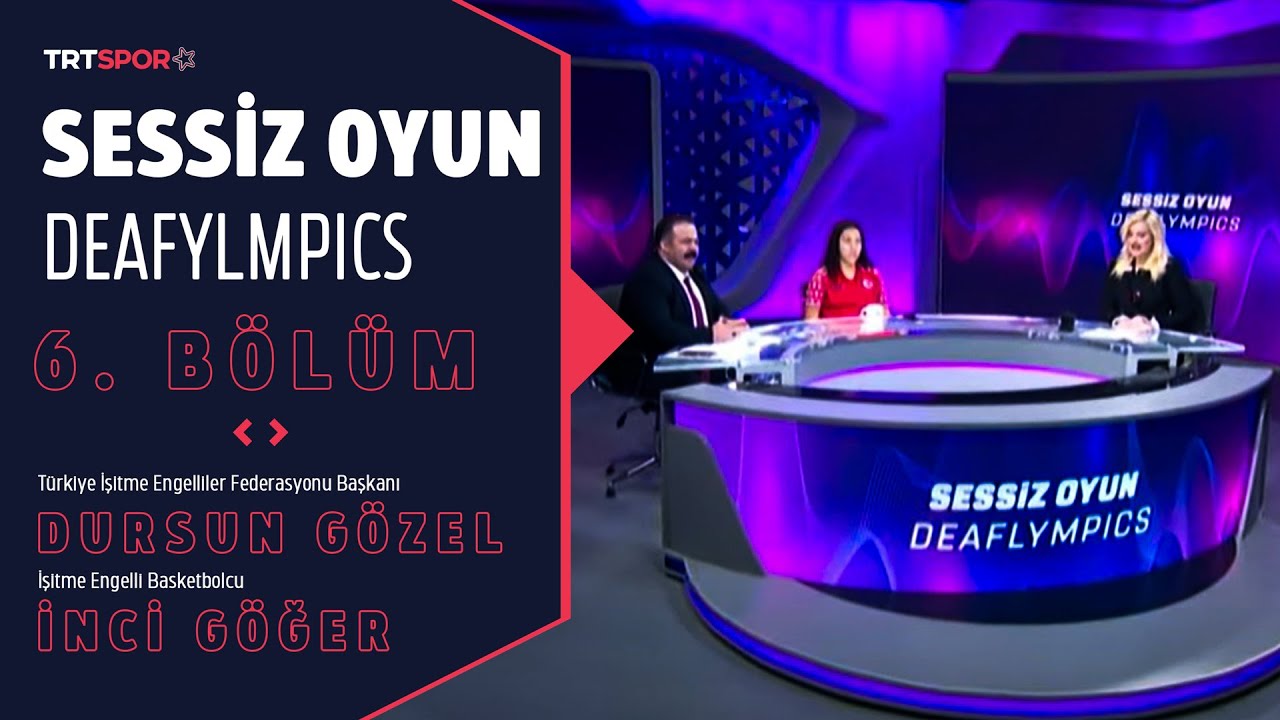 Sessiz Oyun Deafylmpics 6. Bölüm - Konuklar: Dursun Gözel & İnci Göğer